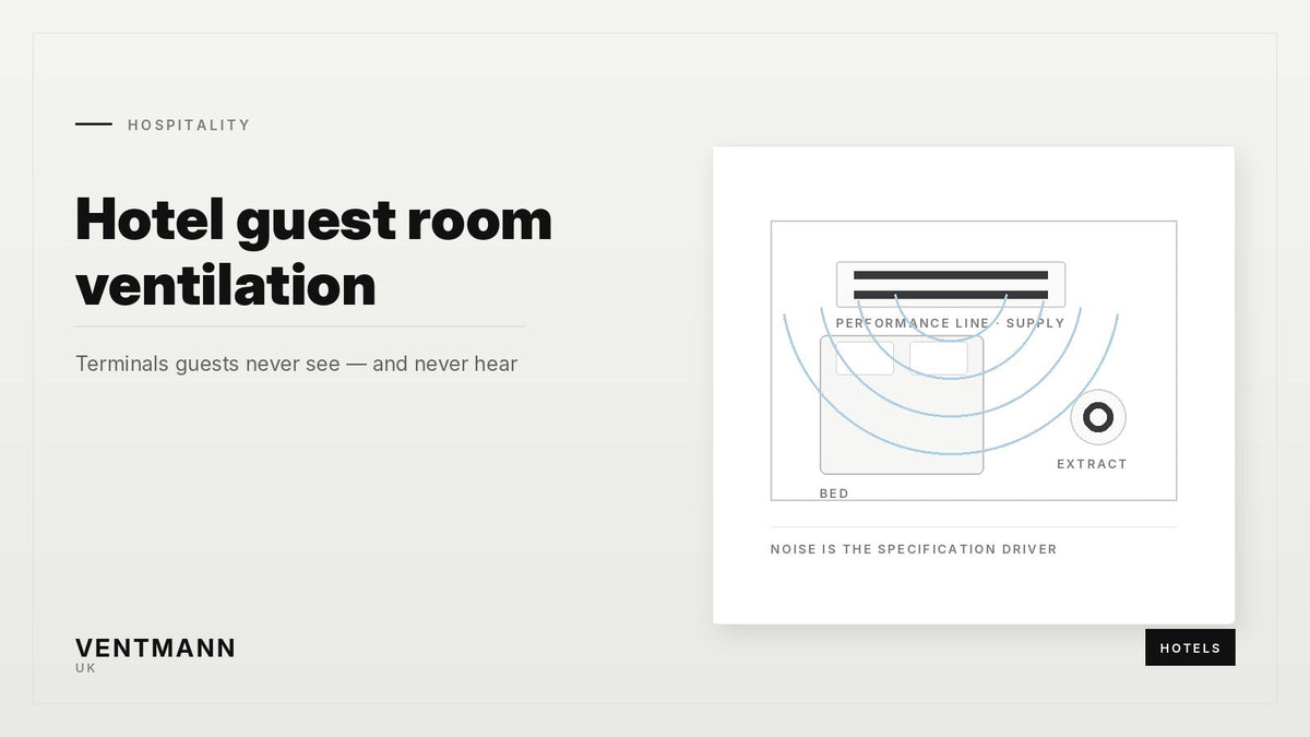 Hotel Guest Room Ventilation: Specifying Diffusers Guests Never Hear